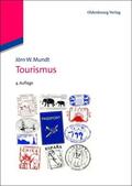 Mundt |  Tourismus | Buch |  Sack Fachmedien