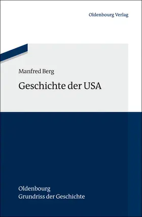 Berg |  Geschichte der USA | Buch |  Sack Fachmedien