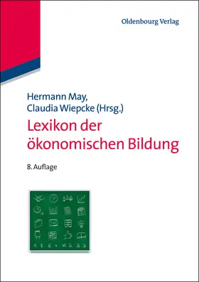 Wiepcke / May |  Lexikon der ökonomischen Bildung | Buch |  Sack Fachmedien