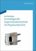 Meyn |  Grundlegende Experimentiertechnik im Physikunterricht | eBook | Sack Fachmedien
