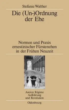 Walther | Die (Un-)Ordnung der Ehe | E-Book | www.sack.de