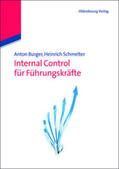 Schmelter / Burger |  Internal Control für Führungskräfte | Buch |  Sack Fachmedien