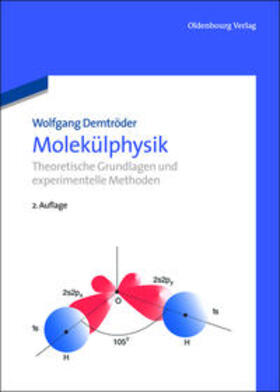 Demtröder | Molekülphysik | Buch | 978-3-486-70678-9 | sack.de