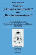 Rohstock |  Von der "Ordinarienuniversität" zur "Revolutionszentrale"? | eBook | Sack Fachmedien