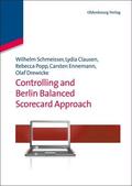 Schmeisser / Clausen / Popp |  Controlling and Berlin Balanced Scorecard Approach | eBook | Sack Fachmedien