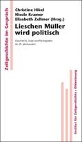 Friederich / Kramer / Zellmer |  Lieschen Müller wird politisch | eBook | Sack Fachmedien