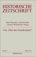 Rauscher / Winkelbauer / Serles |  Das "Blut des Staatskörpers" | Buch |  Sack Fachmedien