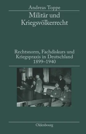 Toppe |  Militär und Kriegsvölkerrecht | eBook | Sack Fachmedien