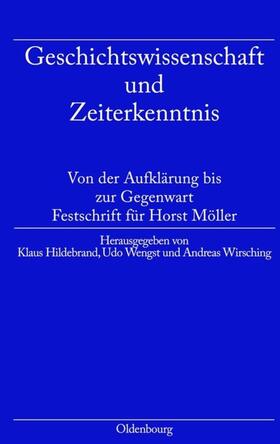 Hildebrand / Wengst / Wirsching | Geschichtswissenschaft und Zeiterkenntnis | E-Book | sack.de