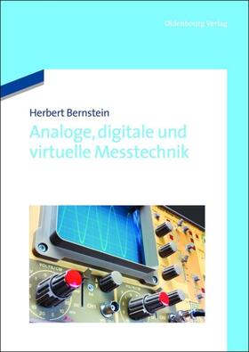Bernstein |  Analoge, digitale und virtuelle Messtechnik | Buch |  Sack Fachmedien