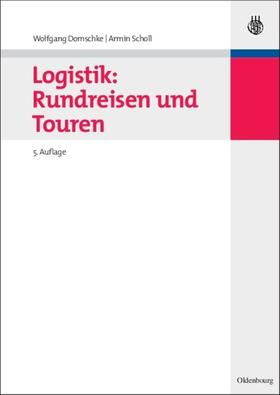 Domschke / Scholl | Logistik: Rundreisen und Touren | E-Book | sack.de