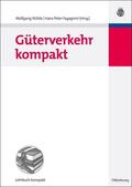 Stölzle / Fagagnini |  Güterverkehr kompakt | eBook | Sack Fachmedien