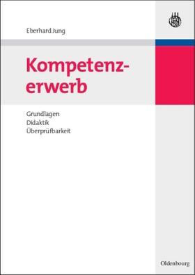 Jung | Kompetenzerwerb | E-Book | sack.de