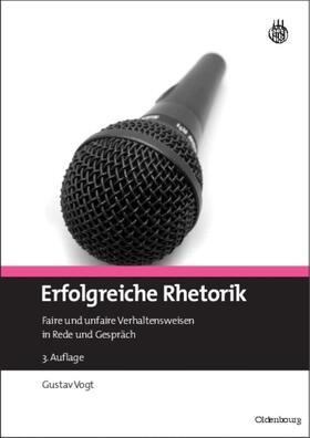 Vogt | Erfolgreiche Rhetorik | E-Book | sack.de