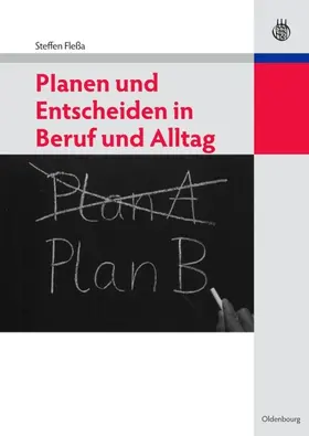 Fleßa | Planen und Entscheiden in Beruf und Alltag | E-Book | www.sack.de