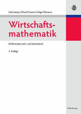 Kamps / Cramer / Oltmanns |  Wirtschaftsmathematik | eBook | Sack Fachmedien
