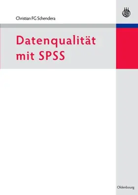 Schendera |  Datenqualität mit SPSS | eBook | Sack Fachmedien