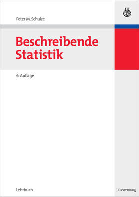 Schulze / Porath |  Beschreibende Statistik | eBook | Sack Fachmedien