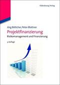 Böttcher / Blattner |  Projektfinanzierung | eBook | Sack Fachmedien