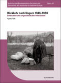 Tóth |  Rückkehr nach Ungarn 1946-1950 | Buch |  Sack Fachmedien