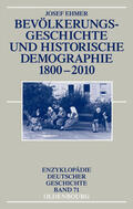 Ehmer |  Bevölkerungsgeschichte und Historische Demographie 1800-2010 | Buch |  Sack Fachmedien