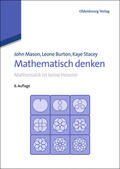 Mason / Stacey / Burton |  Mathematisch denken | Buch |  Sack Fachmedien