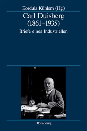 Kühlem |  Carl Duisberg (1861-1935) | Buch |  Sack Fachmedien