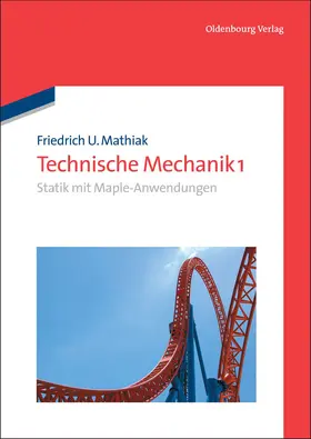 Mathiak |  Statik mit Maple-Anwendungen | Buch |  Sack Fachmedien