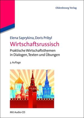 Pribyl / Saprykina | Wirtschaftsrussisch | Buch | 978-3-486-71349-7 | sack.de