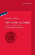 Jendorff |  Der Tod des Tyrannen | eBook | Sack Fachmedien