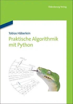 Häberlein |  Praktische Algorithmik mit Python | Buch |  Sack Fachmedien