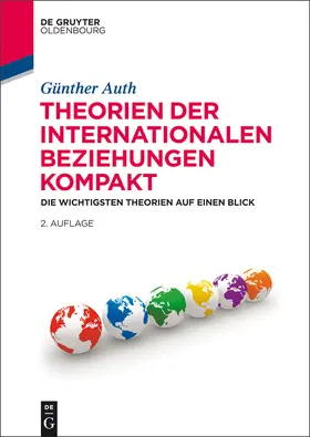 Auth | Theorien der Internationalen Beziehungen kompakt | Buch | 978-3-486-71400-5 | www.sack.de