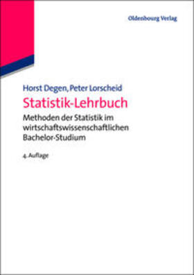 Lorscheid / Degen | Statistik-Lehrbuch | Buch | 978-3-486-71420-3 | sack.de