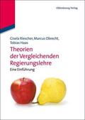 Riescher / Obrecht / Haas |  Theorien der Vergleichenden Regierungslehre | eBook | Sack Fachmedien