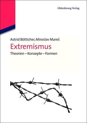 Bötticher / Mareš |  Extremismus | eBook | Sack Fachmedien