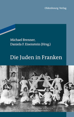 Brenner / Eisenstein | Die Juden in Franken | E-Book | sack.de
