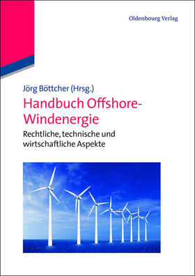 Böttcher | Handbuch Offshore-Windenergie | Buch | 978-3-486-71529-3 | sack.de