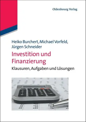 Burchert / Vorfeld / Schneider |  Investition und Finanzierung | eBook | Sack Fachmedien