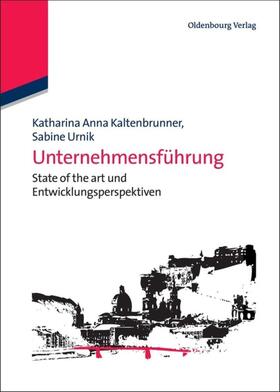 Kaltenbrunner / Urnik | Unternehmensführung | E-Book | sack.de