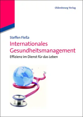 Fleßa | Internationales Gesundheitsmanagement | Buch | 978-3-486-71603-0 | www.sack.de