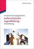 Wischmeier / Macha |  Außerschulische Jugendbildung | eBook | Sack Fachmedien