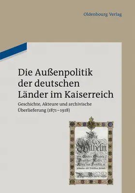 Berwinkel / Kröger | Die Außenpolitik der deutschen Länder im Kaiserreich | Buch | 978-3-486-71637-5 | sack.de