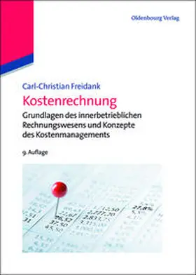 Freidank | Kostenrechnung | Buch | 978-3-486-71645-0 | www.sack.de
