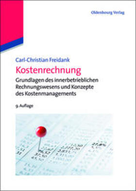 Freidank | Kostenrechnung | Buch | 978-3-486-71645-0 | sack.de