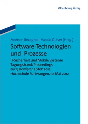 Gläser / Rezagholi |  Software-Technologien und -Prozesse | Buch |  Sack Fachmedien