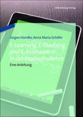 Handke / Schäfer |  E-Learning, E-Teaching und E-Assessment in der Hochschullehre | eBook | Sack Fachmedien