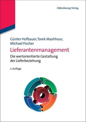Hofbauer / Mashhour / Fischer | Lieferantenmanagement | E-Book | sack.de
