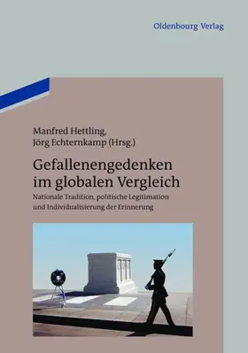 Hettling / Echternkamp |  Gefallenengedenken im globalen Vergleich | eBook | Sack Fachmedien