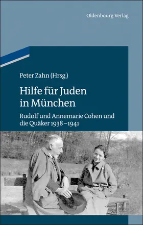 Zahn | Hilfe für Juden in München | Buch | 978-3-486-71732-7 | sack.de
