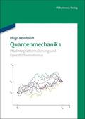 Reinhardt |  Quantenmechanik 1 | eBook | Sack Fachmedien